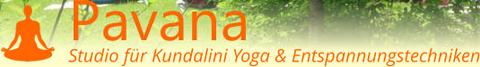 Pavana Studio für Kundalini Yoga & Entspannungstechniken